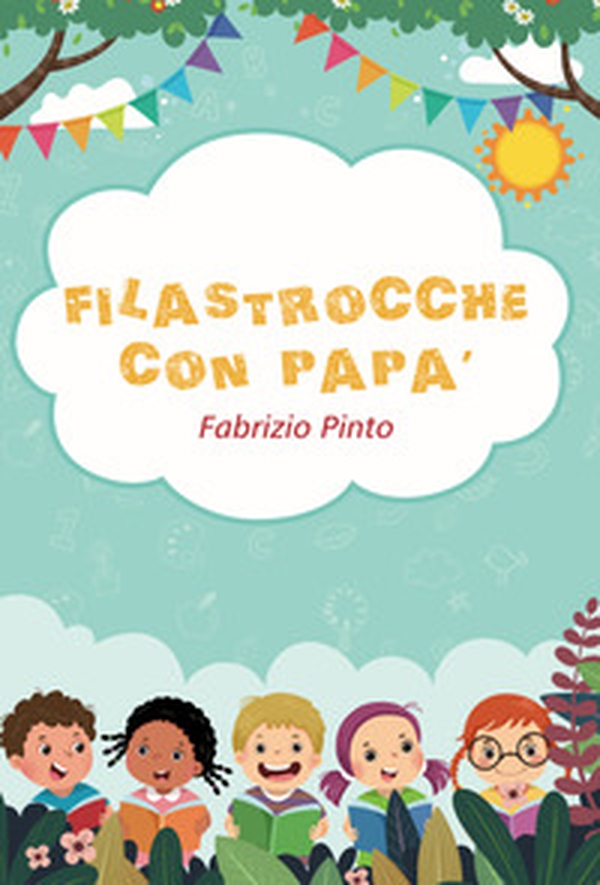 Filastrocche con papà - Librerie.coop Filastrocche con papà - Librerie.coop