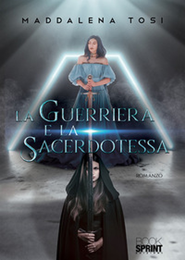La guerriera e la sacerdotessa - Librerie.coop La guerriera e la sacerdotessa - Librerie.coop