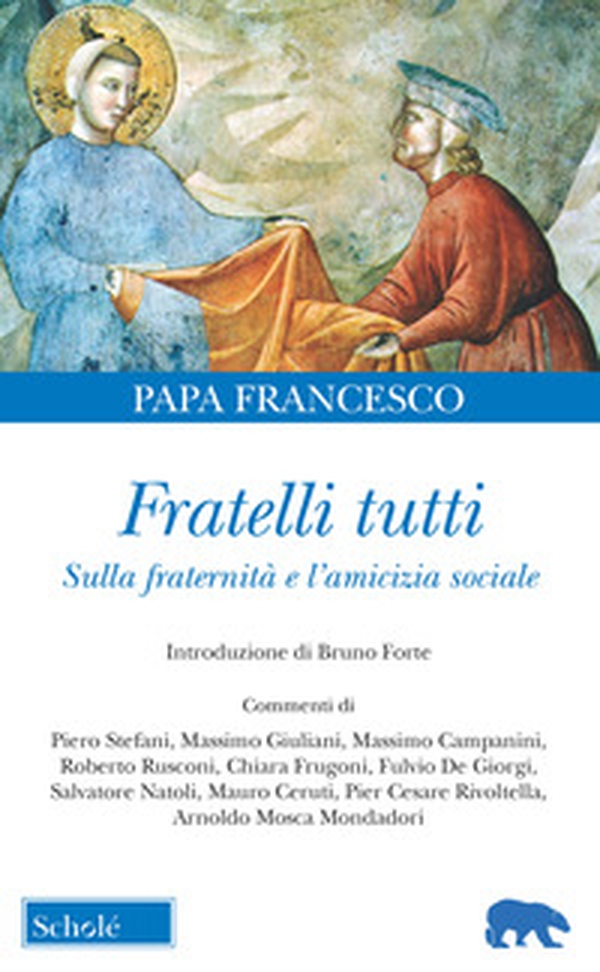 Fratelli tutti. Lettera Enciclica sulla fraternità e l'amicizia sociale - Librerie.coop Fratelli tutti. Lettera Enciclica sulla fraternità e l'amicizia sociale - Librerie.coop