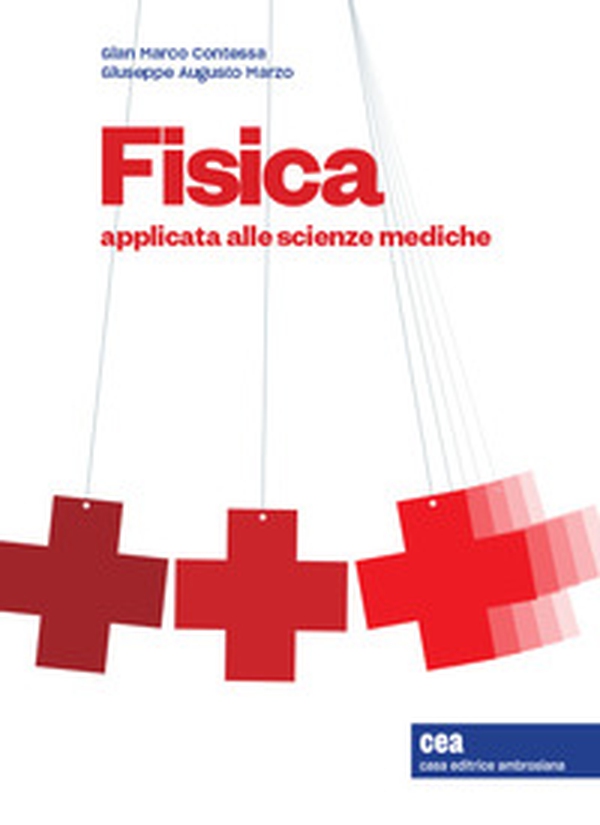 Fisica applicata alle scienze mediche - Librerie.coop Fisica applicata alle scienze mediche - Librerie.coop