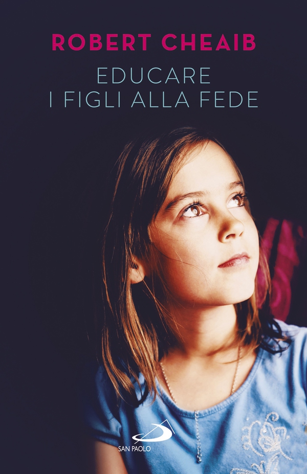 Educare i figli alla fede - Librerie.coop Educare i figli alla fede - Librerie.coop