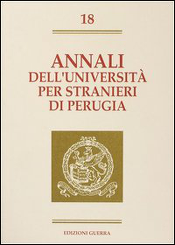 Annali dell'Università per stranieri di Perugia. Semestre Gennaio-Giugno 1993 - Vol. 18 - Librerie.coop Annali dell'Università per stranieri di Perugia. Semestre Gennaio-Giugno 1993 - Vol. 18 - Librerie.coop