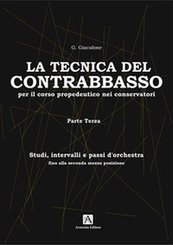 Tecnica di base del contrabbasso - Librerie.coop Tecnica di base del contrabbasso - Librerie.coop