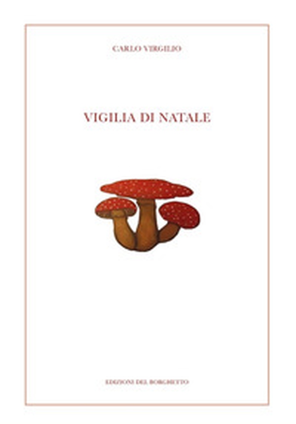 Vigilia di Natale - Librerie.coop Vigilia di Natale - Librerie.coop