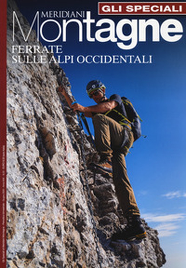 Ferrate sulle Alpi Occidentali - Librerie.coop Ferrate sulle Alpi Occidentali - Librerie.coop
