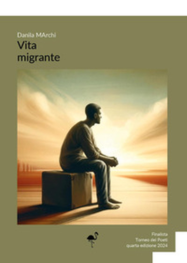 Vita migrante - Librerie.coop Vita migrante - Librerie.coop