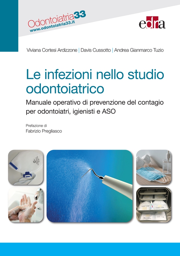 Le infezioni nello studio odontoiatrico - Librerie.coop Le infezioni nello studio odontoiatrico - Librerie.coop