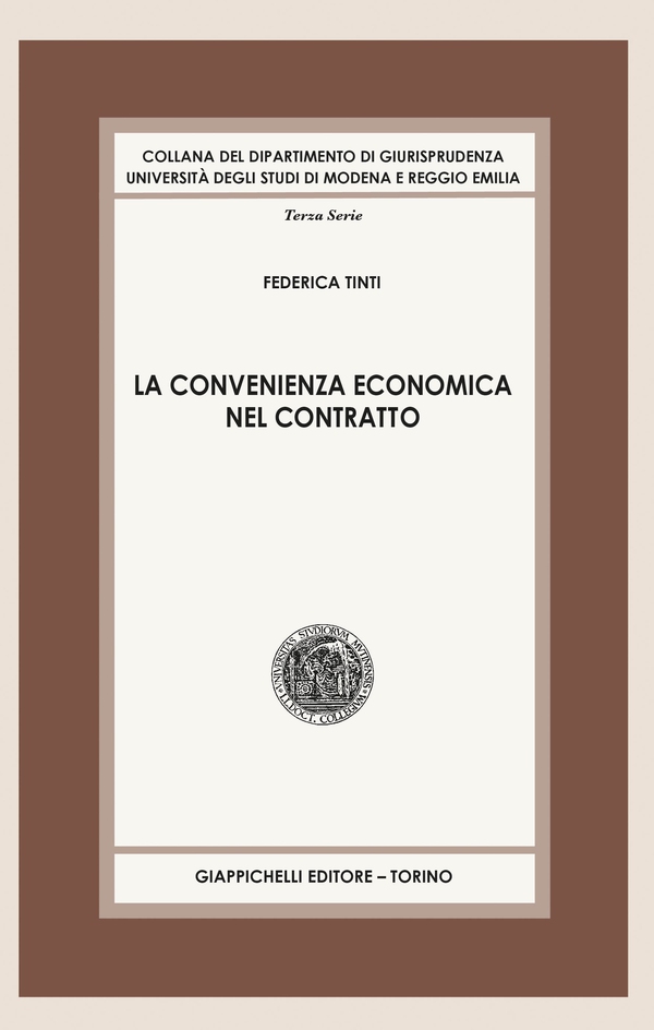 La convenienza economica nel contratto - Librerie.coop La convenienza economica nel contratto - Librerie.coop