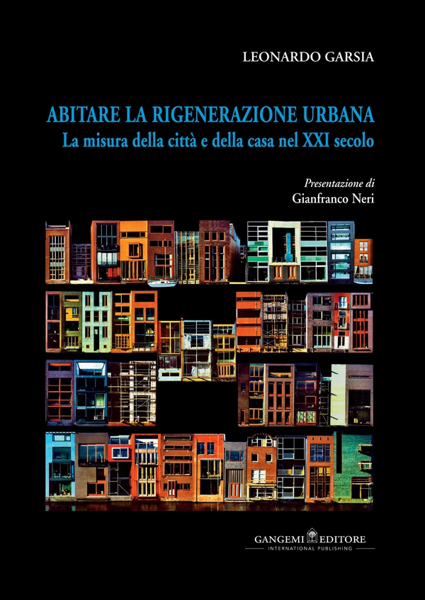 Abitare la rigenerazione urbana - Librerie.coop Abitare la rigenerazione urbana - Librerie.coop