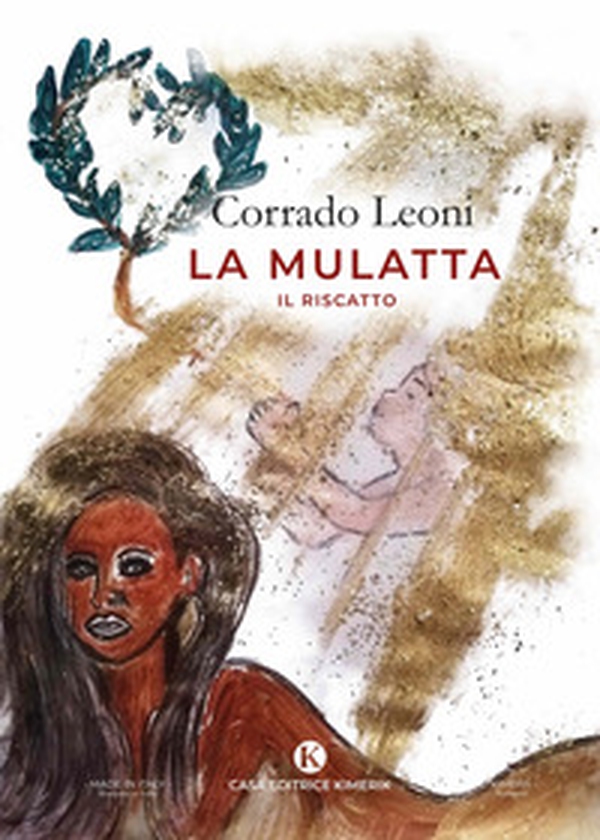 La mulatta. Il riscatto - Librerie.coop La mulatta. Il riscatto - Librerie.coop
