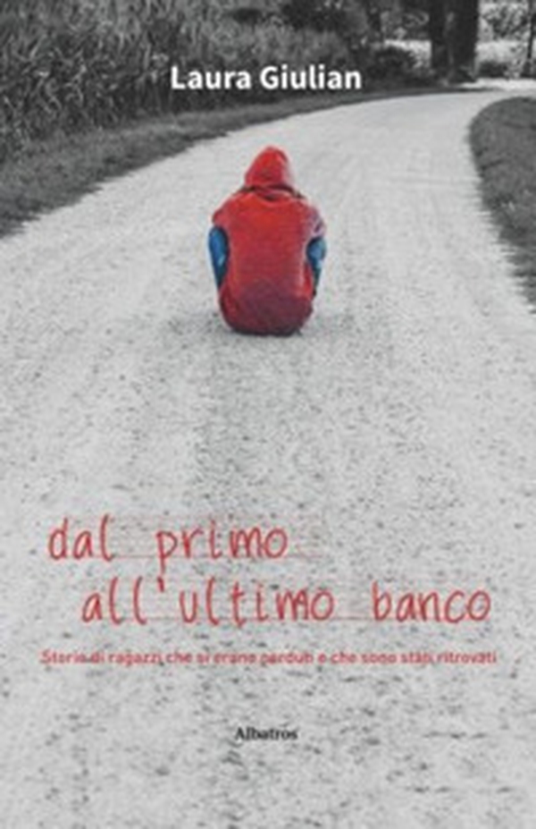 Dal primo all'ultimo banco - Librerie.coop Dal primo all'ultimo banco - Librerie.coop