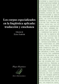 Los corpus especializados en la lingüística aplicada: traducción y enseñanza - Librerie.coop