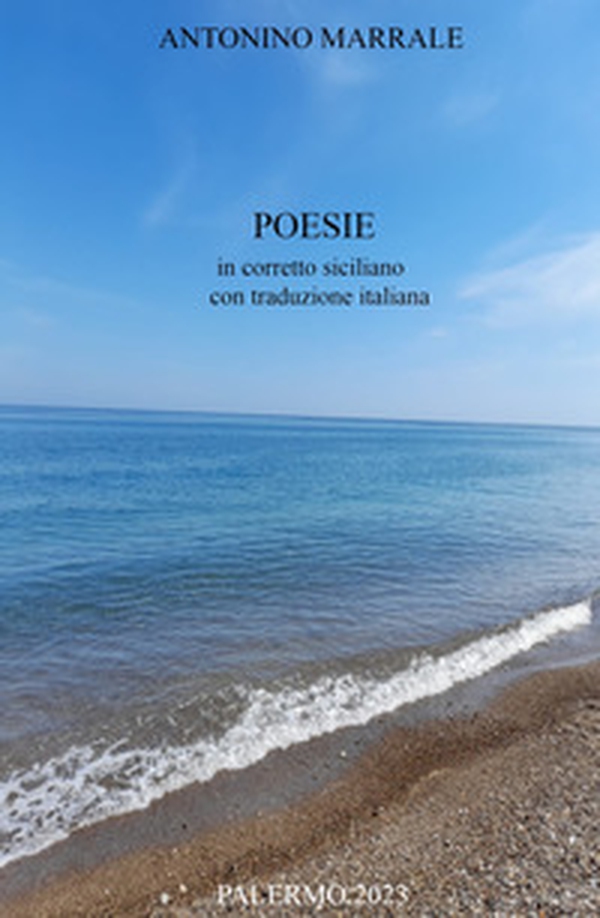 Poesie in corretto siciliano con traduzione italiana - Librerie.coop Poesie in corretto siciliano con traduzione italiana - Librerie.coop