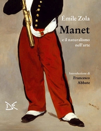 Manet e il naturalismo nell'arte - Librerie.coop