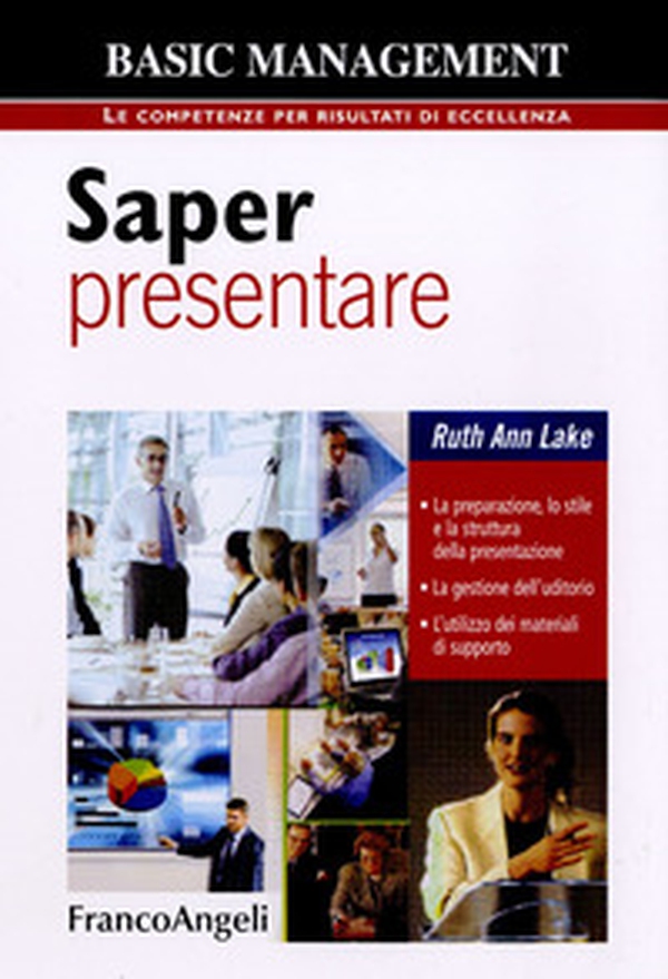 Saper presentare. La preparazione, lo stile della presentazione. La gestione dell'uditorio. L'utilizzo dei materiali di supporto - Librerie.coop Saper presentare. La preparazione, lo stile della presentazione. La gestione dell'uditorio. L'utilizzo dei materiali di supporto - Librerie.coop