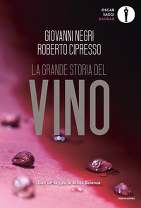 La grande storia del vino - Librerie.coop La grande storia del vino - Librerie.coop