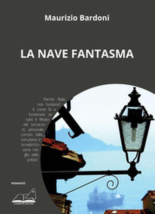 La nave fantasma - Librerie.coop La nave fantasma - Librerie.coop