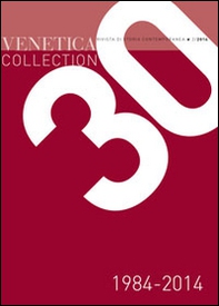 Venetica collection 1984-2014. Trent'anni di storia regionale - Librerie.coop