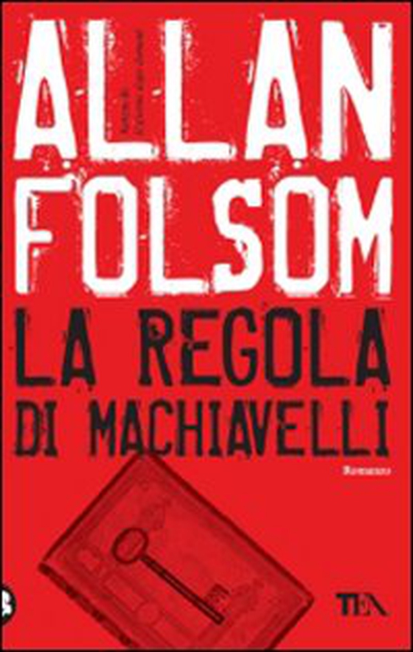 La regola di Machiavelli - Librerie.coop La regola di Machiavelli - Librerie.coop