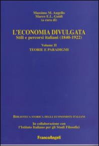 L'economia divulgata. Stili e percorsi italiani (1840-1922) - Librerie.coop