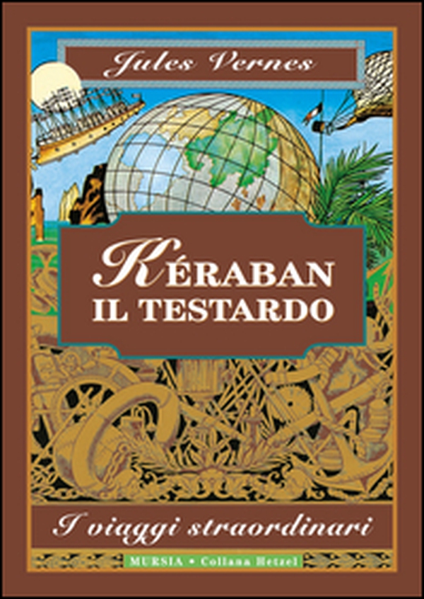 Kéraban il testardo - Librerie.coop Kéraban il testardo - Librerie.coop