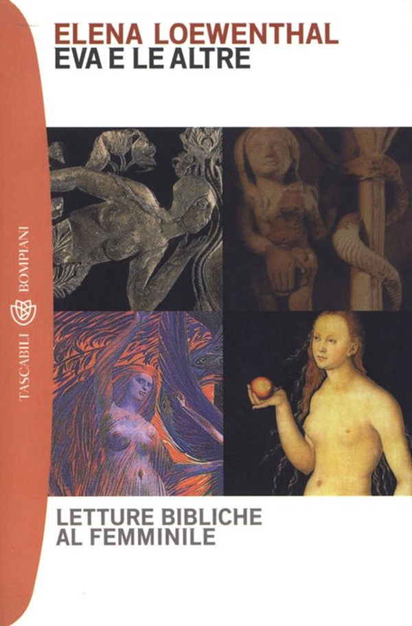 Eva e le altre. Letture bibliche al femminile - Librerie.coop Eva e le altre. Letture bibliche al femminile - Librerie.coop