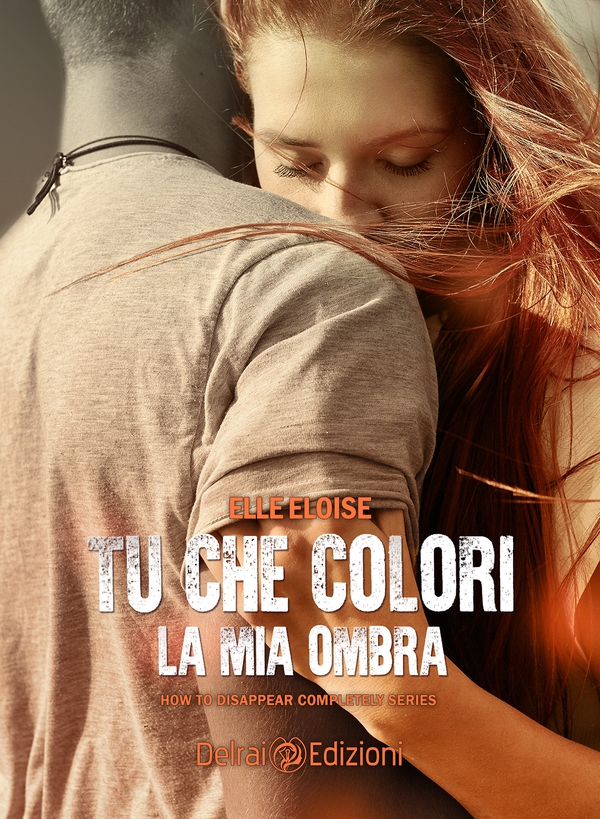 Tu che colori la mia ombra - Librerie.coop Tu che colori la mia ombra - Librerie.coop