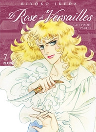 Lady Oscar collection. Le rose di Versailles - Vol. 7 - Librerie.coop