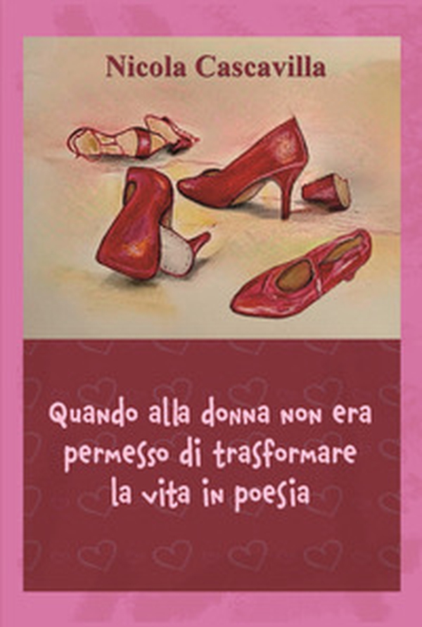 Quando alla donna non era permesso di trasformare la vita in poesia - Librerie.coop Quando alla donna non era permesso di trasformare la vita in poesia - Librerie.coop