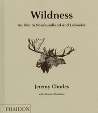 Wildness. An ode to Newfoundland and Labrador - Librerie.coop