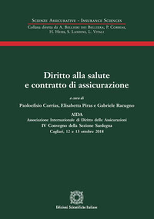 Diritto alla salute e contratto di assicurazione - Librerie.coop Diritto alla salute e contratto di assicurazione - Librerie.coop