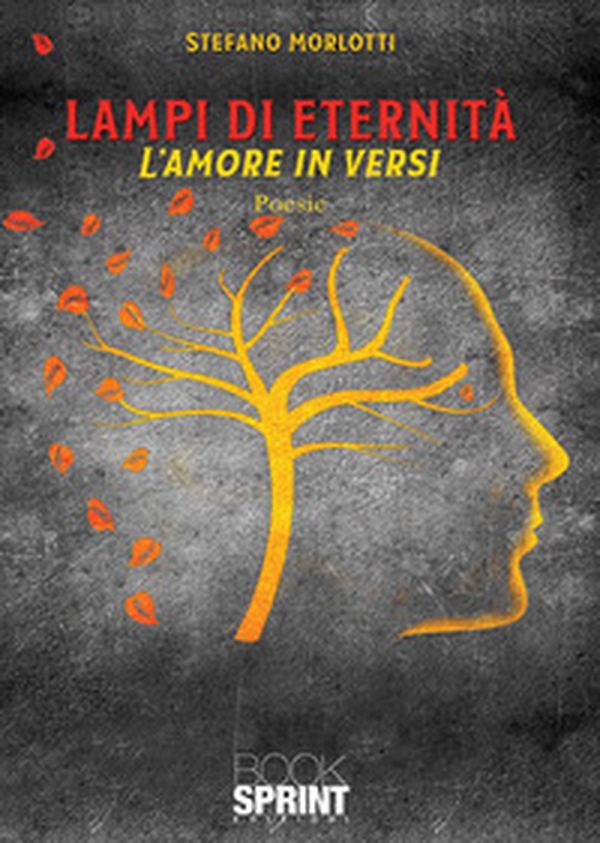 Lampi di eternità. L'amore in versi - Librerie.coop Lampi di eternità. L'amore in versi - Librerie.coop