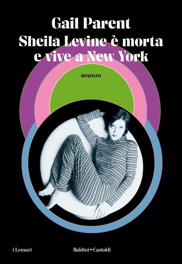 Sheila Levine è morta e vive a New York - Librerie.coop Sheila Levine è morta e vive a New York - Librerie.coop