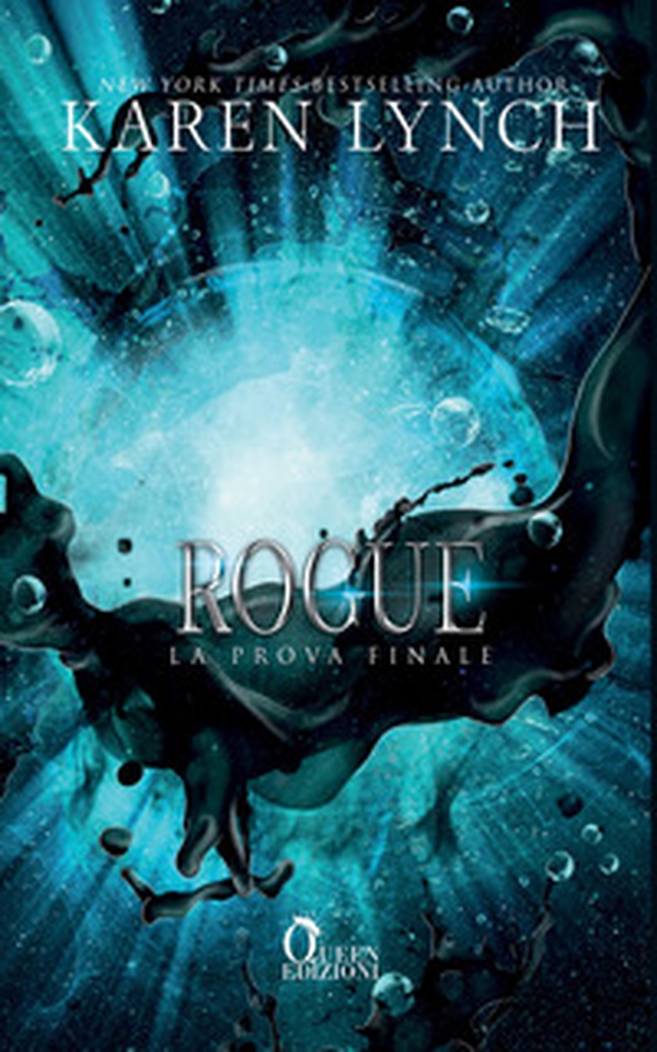 Rogue. La prova finale - Librerie.coop Rogue. La prova finale - Librerie.coop