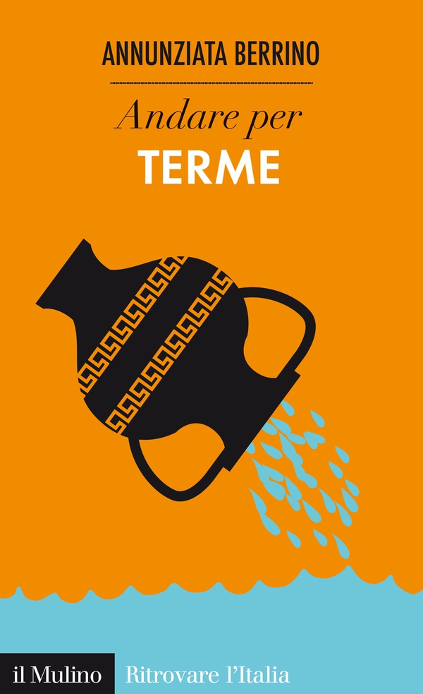 Andare per terme - Librerie.coop Andare per terme - Librerie.coop