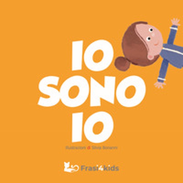 Io sono io - Librerie.coop Io sono io - Librerie.coop