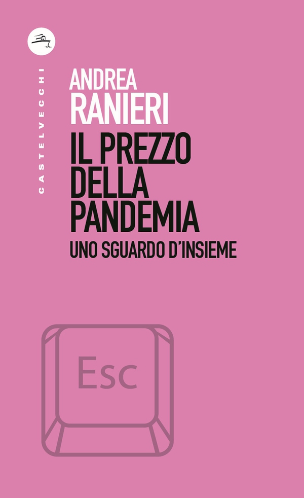 Il prezzo della pandemia - Librerie.coop Il prezzo della pandemia - Librerie.coop
