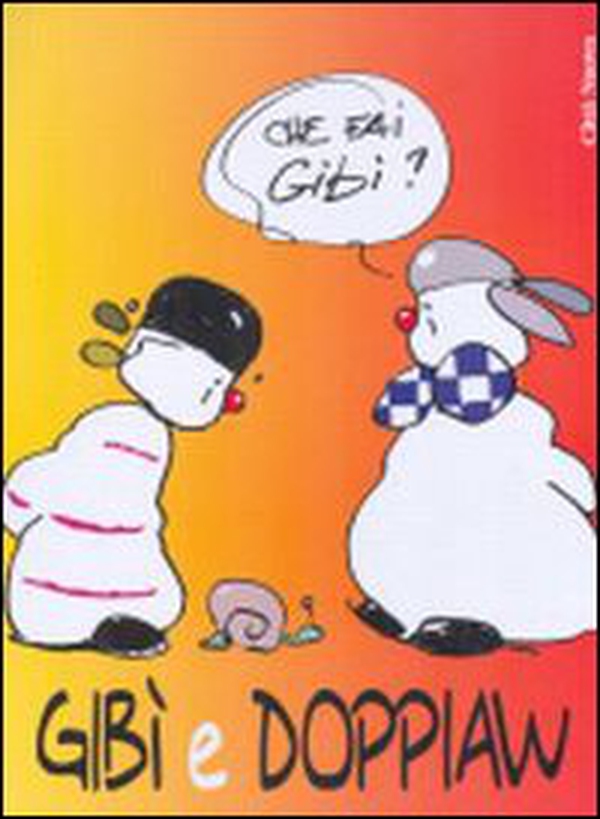 Gibì e Doppiaw - Librerie.coop Gibì e Doppiaw - Librerie.coop