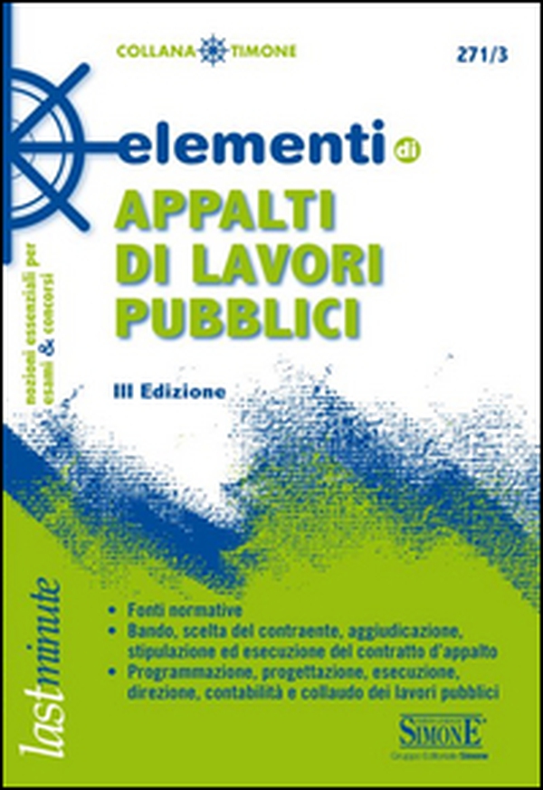 Elementi di appalti di lavori pubblici - Librerie.coop Elementi di appalti di lavori pubblici - Librerie.coop