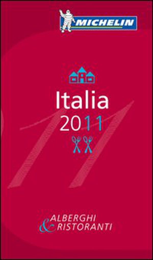Italia 2011. Alberghi & ristoranti - Librerie.coop Italia 2011. Alberghi & ristoranti - Librerie.coop
