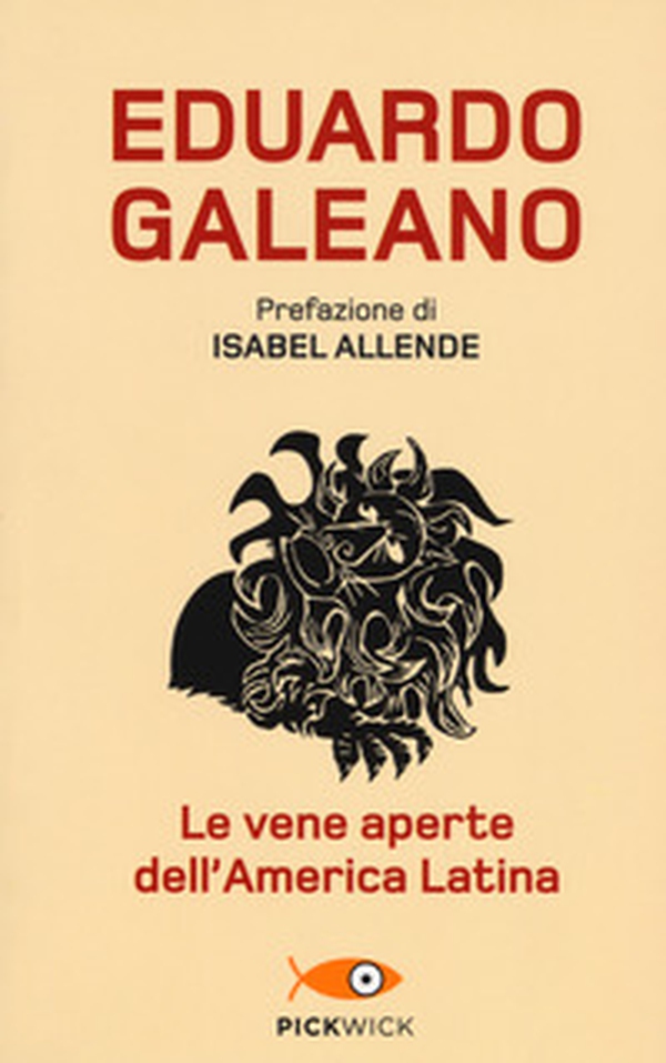 Le vene aperte dell'America Latina - Librerie.coop Le vene aperte dell'America Latina - Librerie.coop