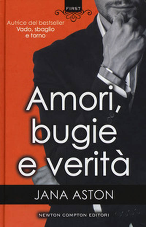 Amori, bugie e verità - Librerie.coop Amori, bugie e verità - Librerie.coop