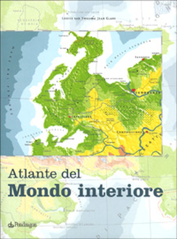 Atlante del mondo interiore - Librerie.coop Atlante del mondo interiore - Librerie.coop