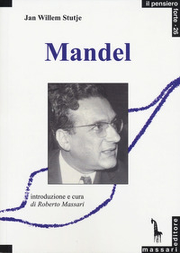 Ernest Mandel - Librerie.coop Ernest Mandel - Librerie.coop