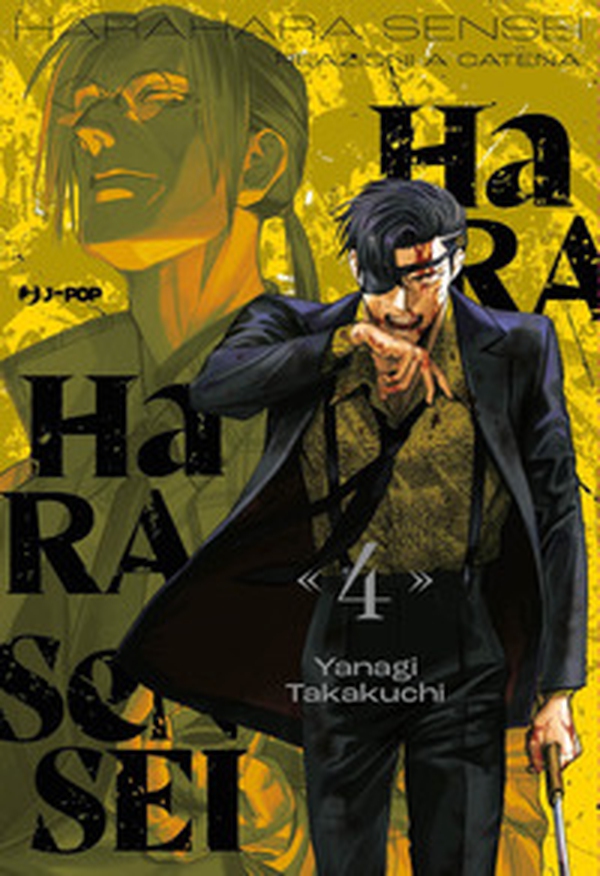 Harahara sensei. Reazioni a catena - Vol. 4 - Librerie.coop Harahara sensei. Reazioni a catena - Vol. 4 - Librerie.coop