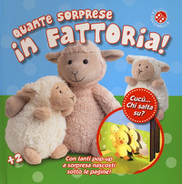 Quante sorprese in fattoria! Cucù... Chi salta su? Libro pop-up - Librerie.coop Quante sorprese in fattoria! Cucù... Chi salta su? Libro pop-up - Librerie.coop