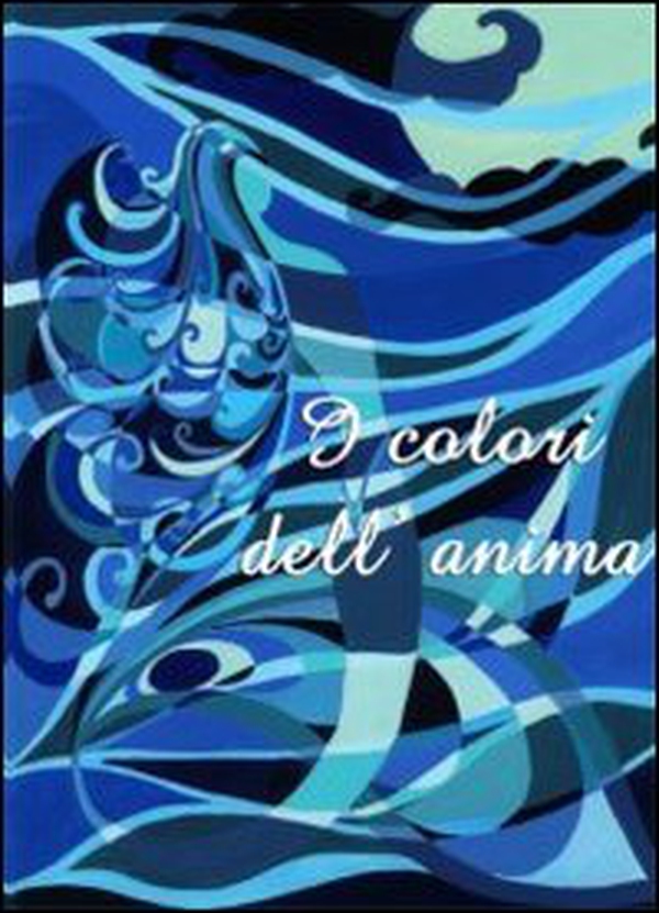I colori dell'anima - Librerie.coop I colori dell'anima - Librerie.coop