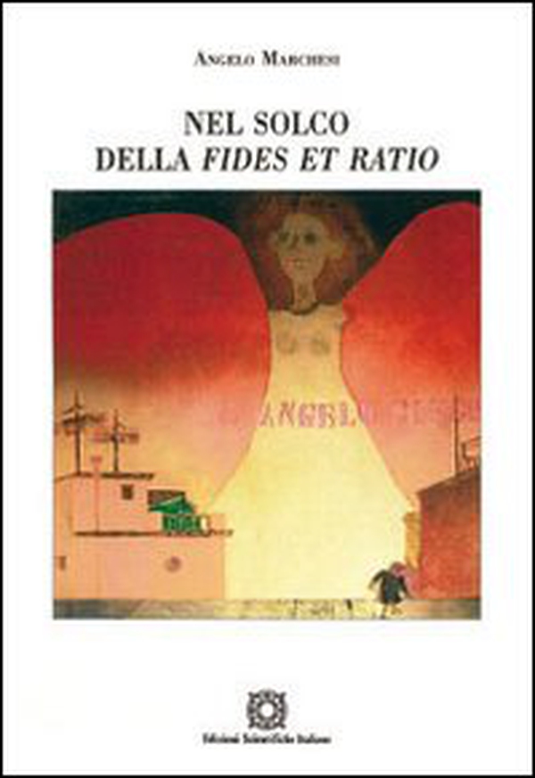Nel solco della fides et ratio - Librerie.coop Nel solco della fides et ratio - Librerie.coop