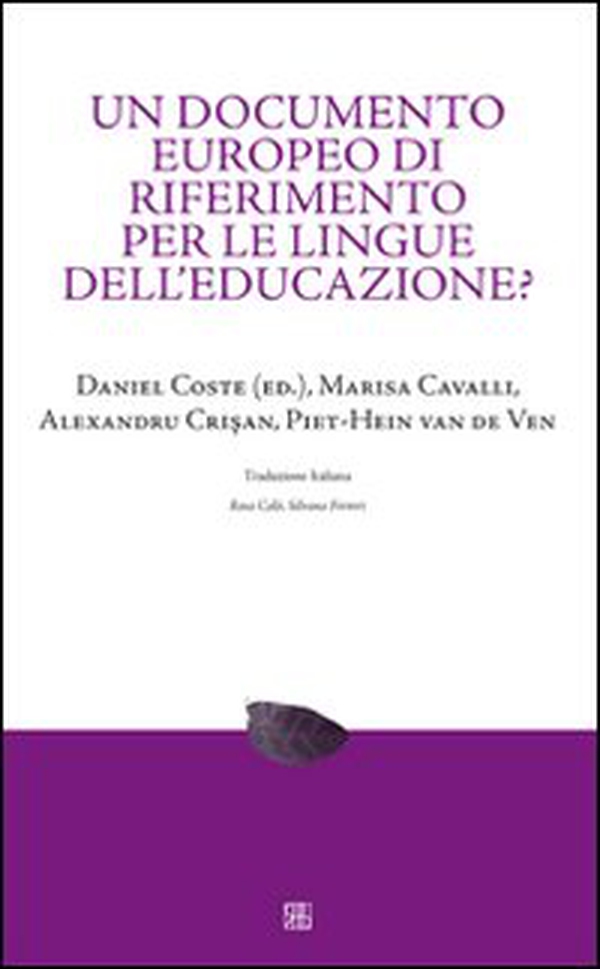 Un documento europeo di riferimento per le lingue dell'educazione? - Librerie.coop Un documento europeo di riferimento per le lingue dell'educazione? - Librerie.coop