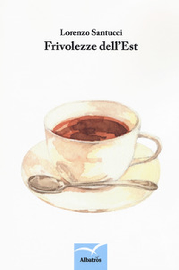Frivolezze dell'Est - Librerie.coop Frivolezze dell'Est - Librerie.coop